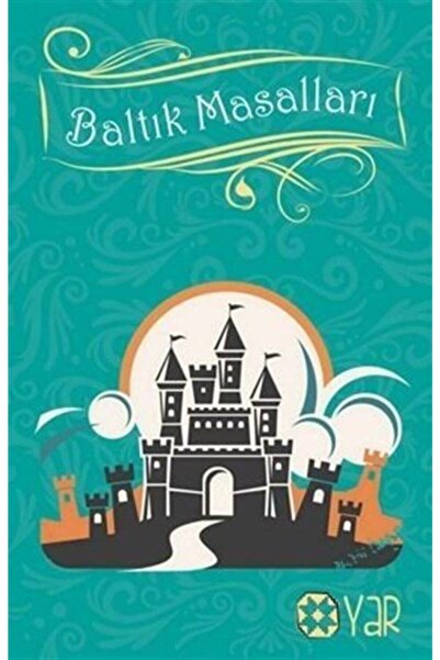 Yar Yayınları Baltık Masalları - Nadiye R. Çobanoğlu 9786257136105
