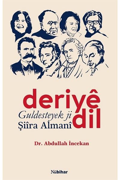 Nubihar Yayınları Leather Tongue Guldesteyek Ji Poetry German - Abdullah Fine9786059413770
