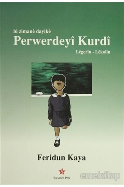 Peri Yayınları Bi Zimane Dayike Perwerdeyi Kurdi / Maternji jezik Kurdijsko o...