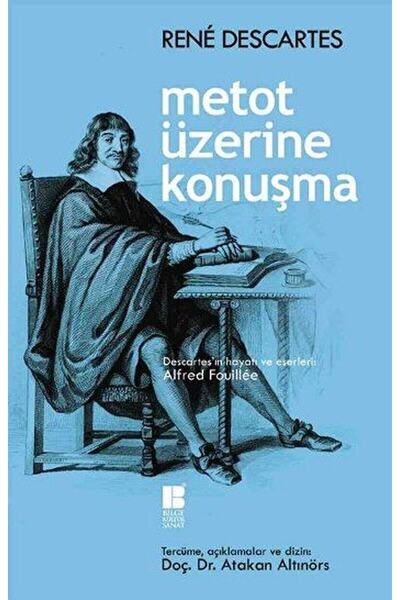 Bilge Kültür Sanat Metot Üzerine Konuşma / Rene Descartes / / 9786059521215