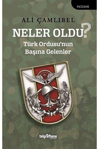 Telgrafhane Yayınları Neler Oldu? Türk Ordusu'nun Başına Gelenler
