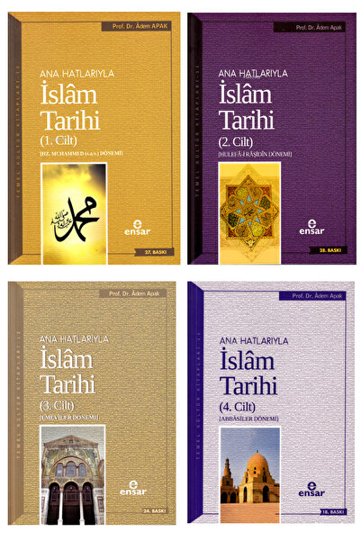 Ensar Neşriyat Ana Hatlarıyla İslam Tarihi (4 Kitap Takım) Adem Apak