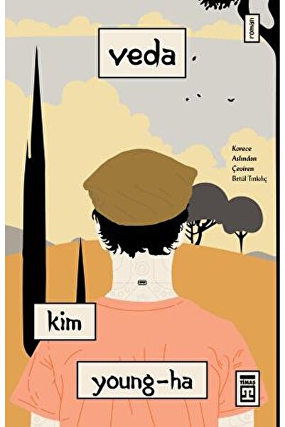 Timaş Yayınları Veda / Kim Young-Ha / Timaş Yayınları / 9786050848090