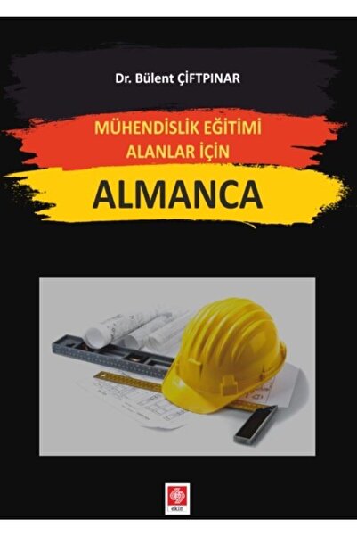 Ekin Basım Yayın German for Engineering Education Areas - Bulent Çiftpınar9786257210065