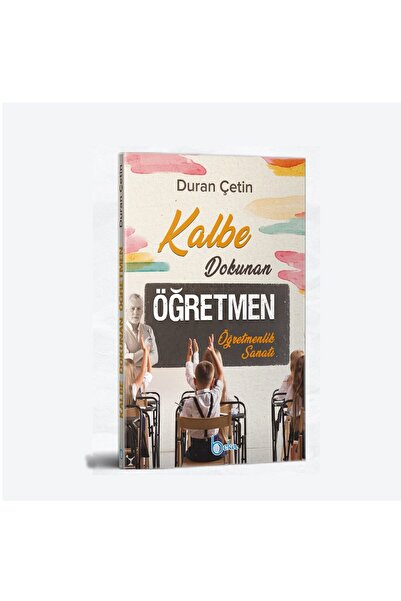Beka Yayınları Kalbe Dokunan Öğretmen - Duran Çetin