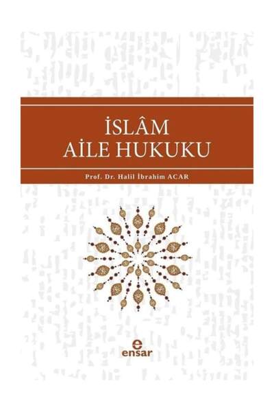 Genel Markalar İslam Aile Hukuku / / Halil İbrahim Acar