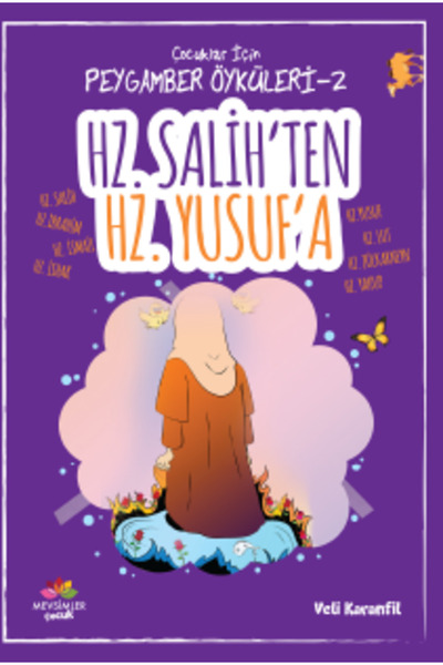 Mevsimler Kitap Hz.salih’ten Hz.yusuf’a-çocuklar Için Peygamber Öyküleri 2