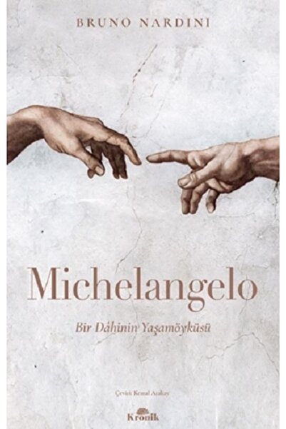 Kronik Kitap Michelangelo Bruno Nardini.