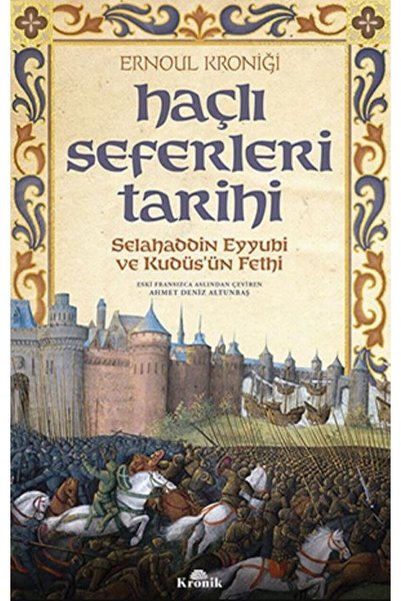 Kronik Kitap Haçlı Seferleri Tarihi / Kolektif / / 9786057635068