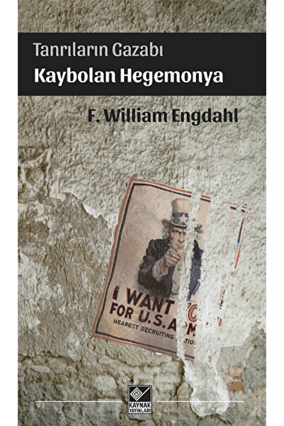 Generic Brand Tanrıların Gazabı Kaybolan Hegemonya F. William Engdahl Kitabı ...