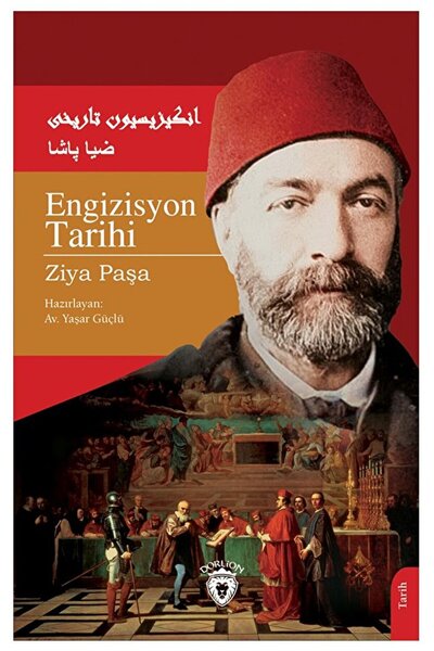 Dorlion Yayınları Engizisyon Tarihi / Ziya Paşa / Dorlion Yayınevi / 97862536...
