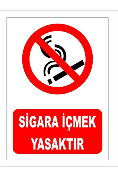 Sigara İçmek Yasaktır İkaz Levhası
