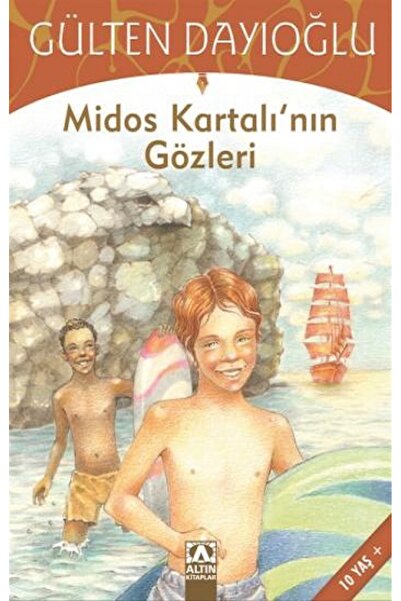 Altın Kitaplar - Çocuk Kitapları Midos Kartalı’nın Gözleri