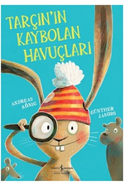 TÜRKİYE İŞ BANKASI KÜLTÜR YAYINLARI The Carrots That Disappeared of Cinnamon