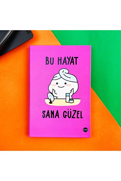 hediyeofisi This Life Is Beautiful to You Designed Elastic Notebook