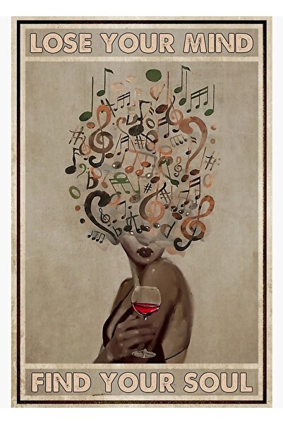 Universal Pierde-ți mintea, găsește-ți sufletul Muzică și vin Artă Decorațiun...