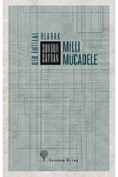 Yordam Kitap Bir İhtilal Olarak Milli Mücadele