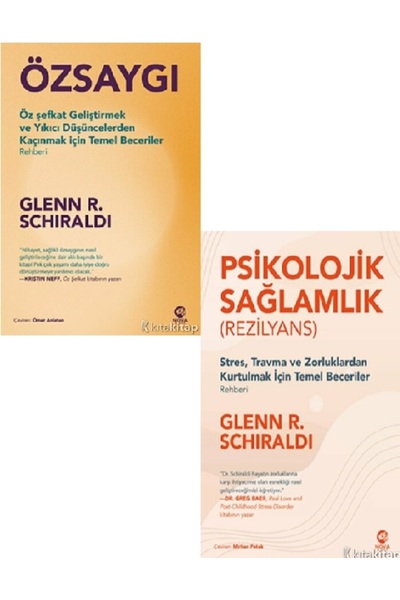 Kronik Kitap Özsaygı - Psikolojik Sağlamlık (Rezilyans) - Glenn R. Schiraldi ...