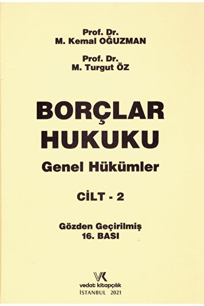 Vedat Kitapçılık Borçlar Hukuku Genel Hükümler Cilt - 2 / 20.Baskı