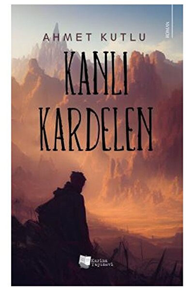 Karina Yayınevi Kanlı Kardelen / Ahmet Kutlu / Karina Yayınevi / 9786256977617