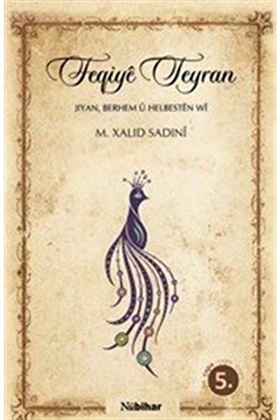 Nubihar Yayınları Feqiye Teyran - M. Xalıd Sadıni 9789944360432