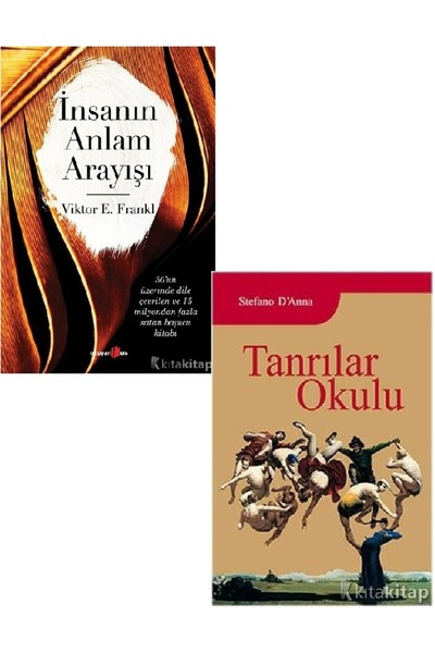 Destek Yayınları İnsanın Anlam Arayışı - Tanrılar Okulu - Stefano E. D'Anna -...