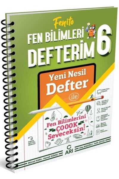 Arı Yayıncılık 6. Sınıf Fenito Fen Bilimleri Defterim