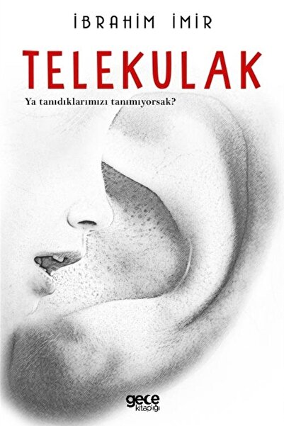 Gece Kitaplığı Telekulak - Ibrahim Imir 9786257189897