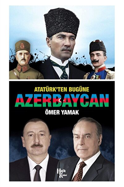 Halk Kitabevi Atatürk'Ten Bugüne Azerbaycan