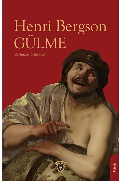 Dorlion Yayınları Gülme - Henri Bergson 9786254073601