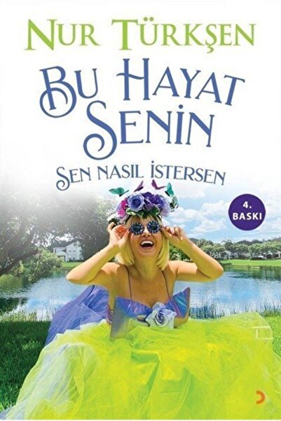 Cinius Yayınları Bu Hayat Senin / Cinius Yayınları / Nur Türkşen