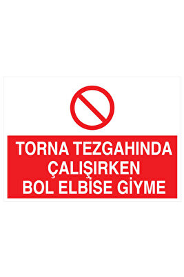 Torna Tezgahında Çalışırken Bol Elbise Giyme YAPIŞKANLI STİCKER 15X25 CM ürün fotoğrafı