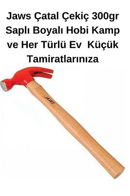 Jaws Çatal Çekiç 300gr Saplı Boyalı Hobi Kamp  ve Her Türlü Ev  Küçük Tamiratlarınıza ürün fotoğrafı