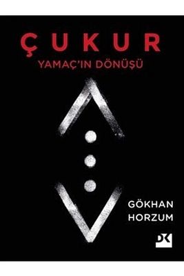 Yamaç'ın Dönüşü - Çukur, Gökhan Horzum, Doğan Kitap, Yamaç'ın Dönüşü - Çukur Kitabı, 396 Sayfa ürün fotoğrafı