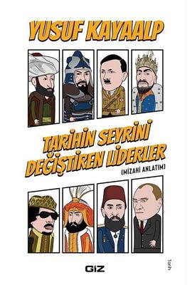 Tarihin Seyrini Değiştiren Liderler - Mizahi Anlatım ürün fotoğrafı