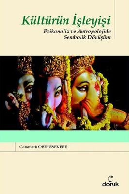 Kültürün Işleyişi &amp;amp;amp; Psikanaliz Ve Antropolojide Sembolik Dönüşüm ürün fotoğrafı