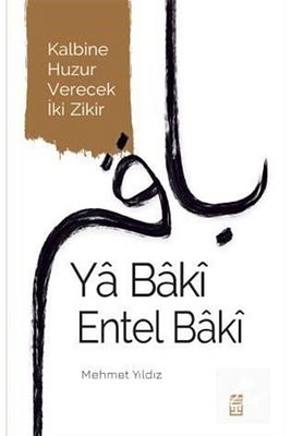 Ya Baki Entel Baki ürün fotoğrafı