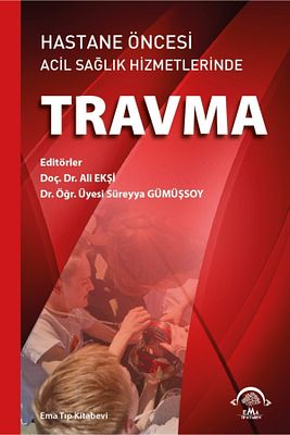 Hastane Öncesi Acil Sağlık Hizmetlerinde Travma ürün fotoğrafı