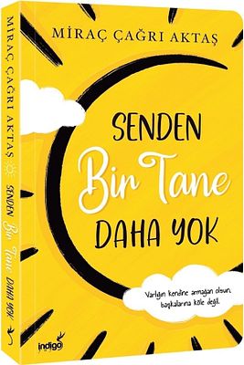 Senden Bir Tane Daha Yok Miraç Çağrı Aktaş ürün fotoğrafı