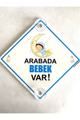 Akın Otomotiv/dikkat Arabada Bebek Var/15x15 Cm Pleksi Ikazlevhası/ay Üstünde Bebek Erkek ürün fotoğrafı