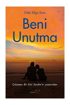 Beni Unutma/dilek Bilgiç Esen ürün fotoğrafı