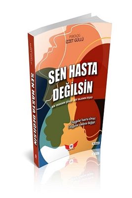 Sen Hasta Değilsin 18. Baskı ürün fotoğrafı