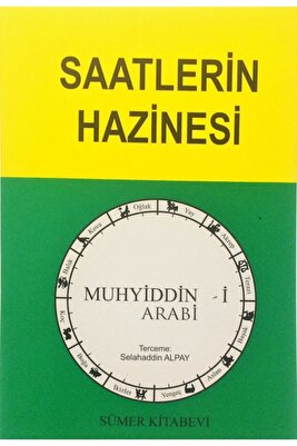 Muhyiddin Ibn Arabi Hazretleri Devletil Osmaniyye Ve Saatlerin Hazinesi ürün fotoğrafı