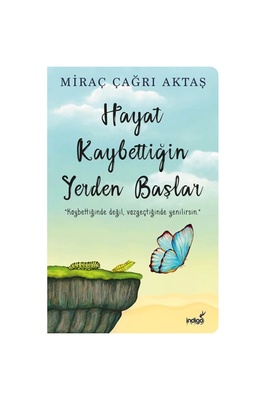 Hayat Kaybettiğin Yerden Başlar ürün fotoğrafı