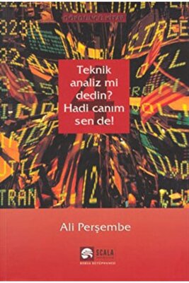 Teknik Analiz mi Dedin? Hadi Canım Sen de - 04. Kitap ürün fotoğrafı
