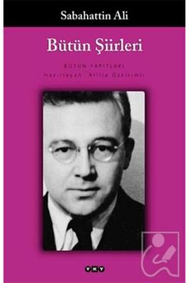 Sabahattin Ali Bütün Şiirleri ürün fotoğrafı