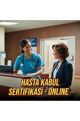 Online Hasta Kabul Eğitimi Sertifikası ürün fotoğrafı