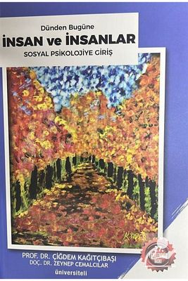 Dünden Bugüne Insan Ve Insanlar & Sosyal Psikolojiye Giriş ürün fotoğrafı