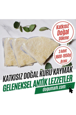 3 Adet (1600-1950G ARASI) Katkısız Doğal Kuru Kaymak 3 Adet (1600-1950G ARASI) Dökme ürün fotoğrafı