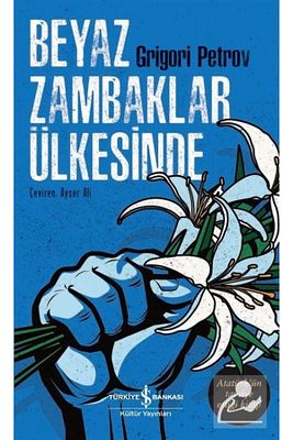 Beyaz Zambaklar Ülkesinde ürün fotoğrafı